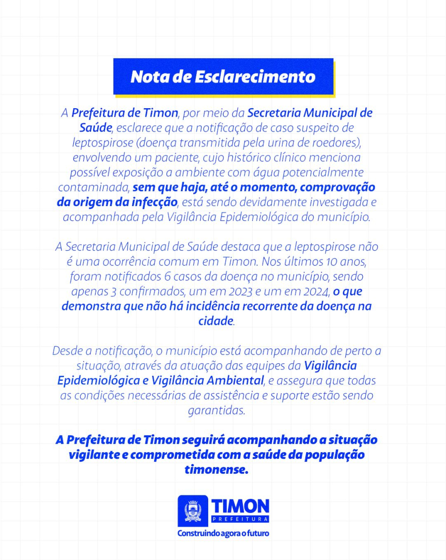 Prefeitura de Timon acompanha caso isolado e destaca baixa incidência histórica de leptospirose no município