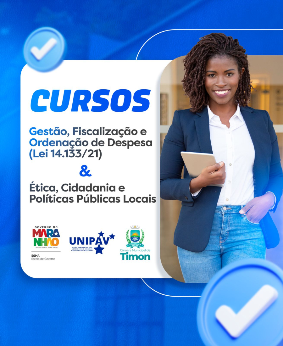 Câmara de Timon promove cursos de capacitação para assessores do Legislativo e Executivo em parceria com o Governo do Estado