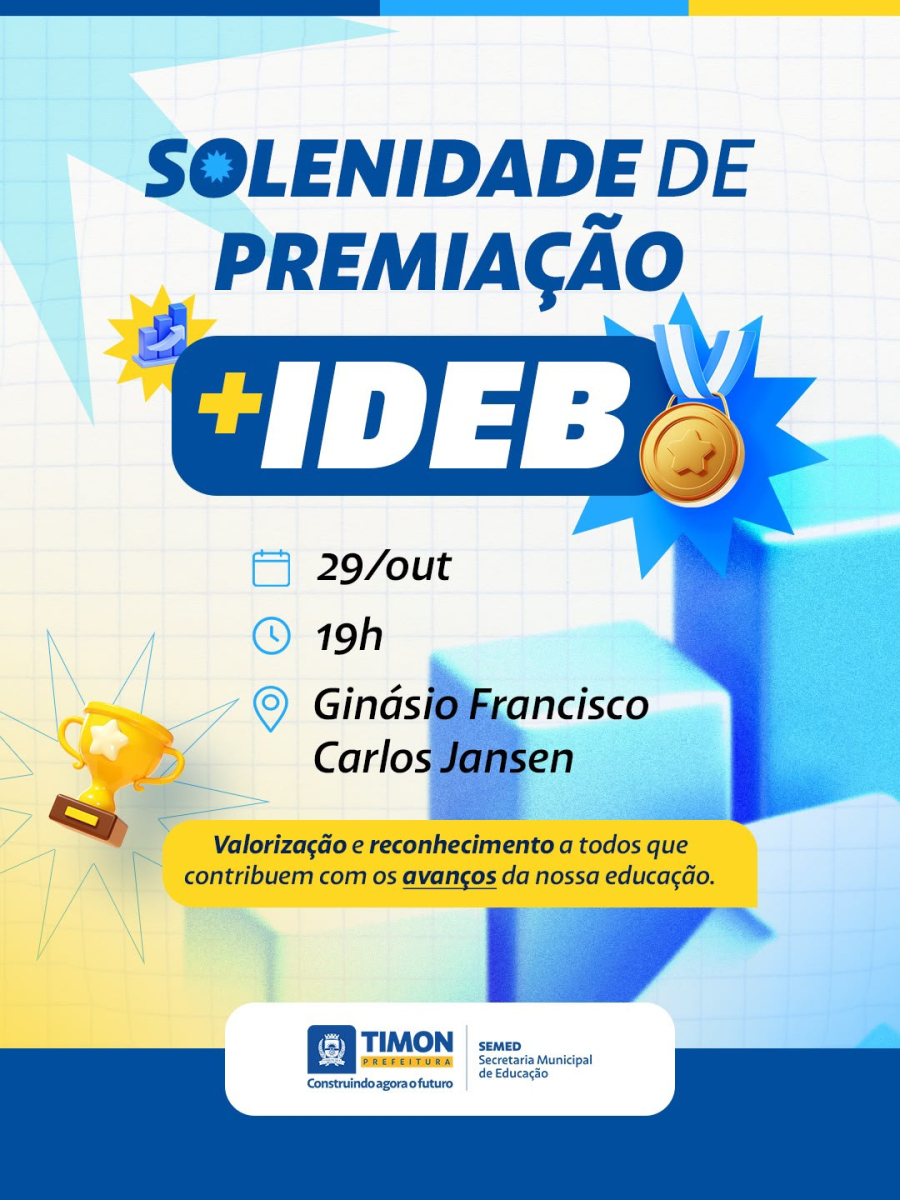 Timon premia 32 escolas com recursos de até R$ 5 milhões pelo desempenho no IDEB